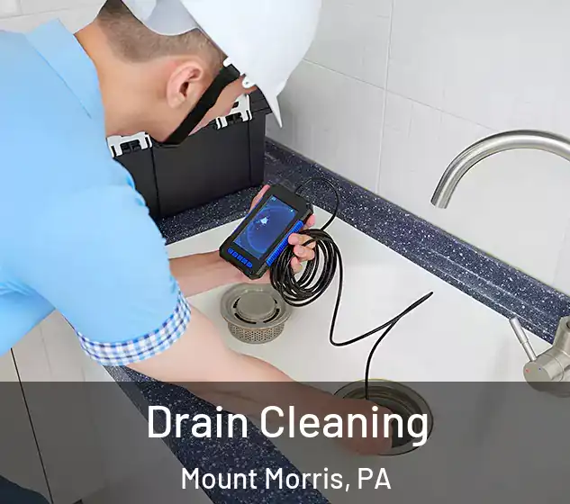  Drain Cleaning Mount Morris, PA