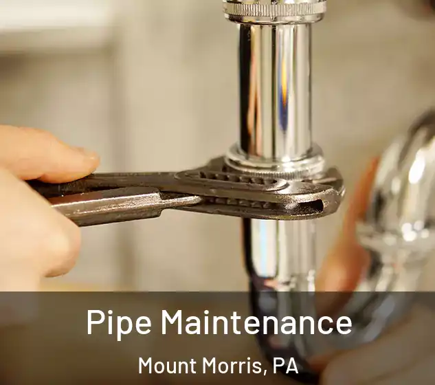  Pipe Maintenance Mount Morris, PA