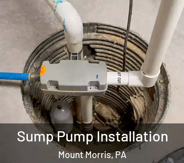  Sump Pump Installation Mount Morris, PA