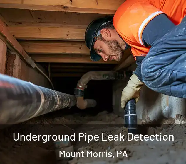  Underground Pipe Leak Detection Mount Morris, PA